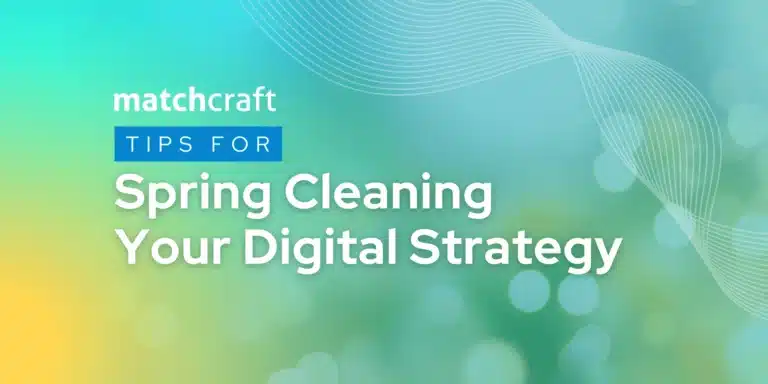 Tips-for-Spring-Cleaning-Your-Digital-Strategy