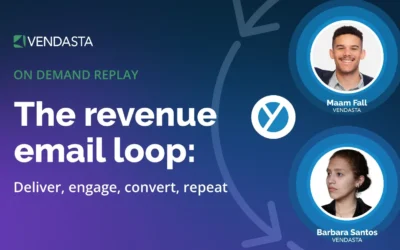 Vendasta Yesware webinar | The revenue email loop: deliver, engage, convert, repeat
