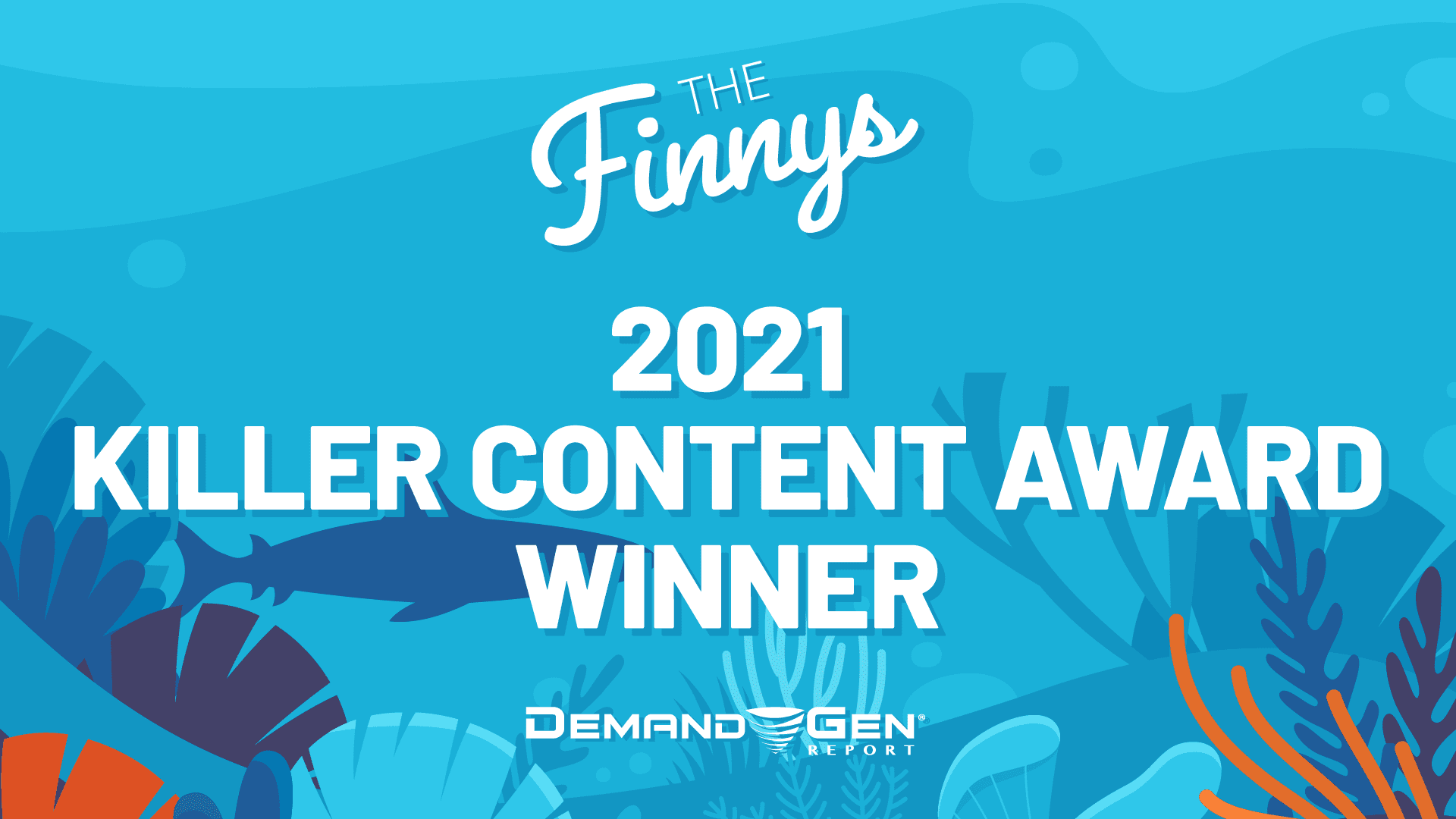 Finny’s Killer Content Awards