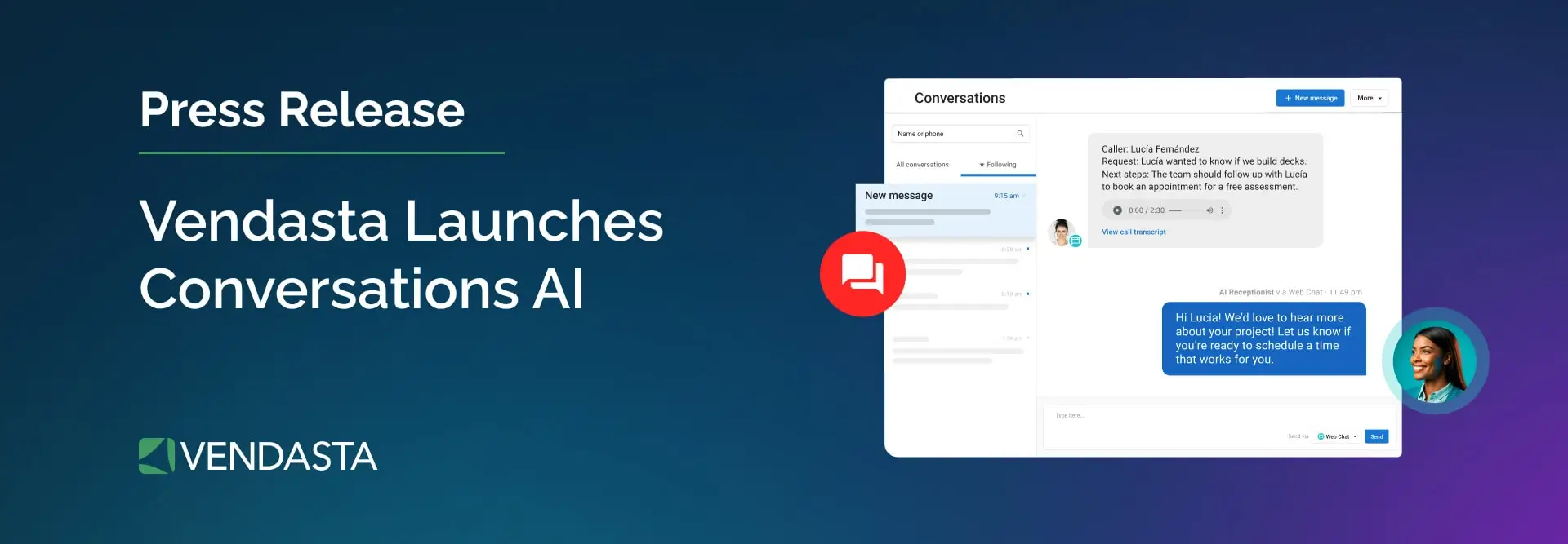 Vendasta Launches Conversations AI—The Always-On Voice & Messaging Assistant That Helps SMBs Capture Every Lead